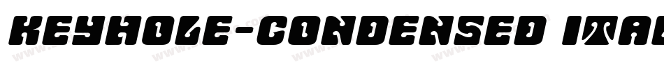 Keyhole-Condensed Italic字体转换